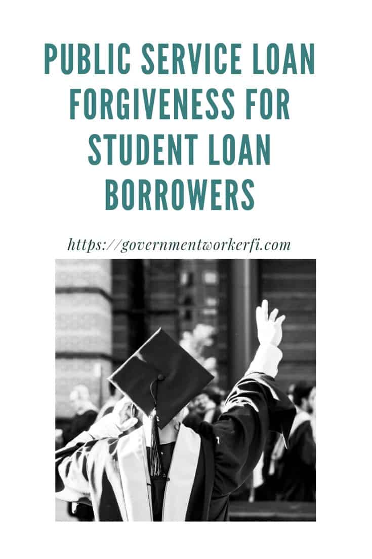 Student Loan Forgiveness For Federal Employees | GovWorkerFI