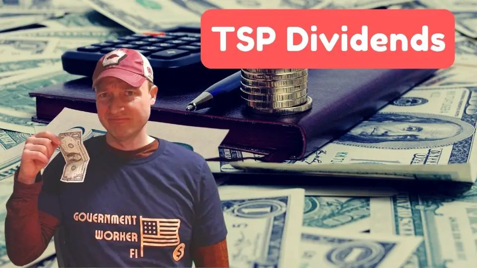 TSP Dividends: Find Out How This Money Builds Your Portfolio